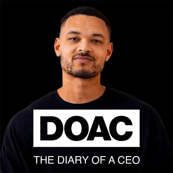 The Diary of a CEO with Steven Bartlett podcast cover art